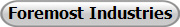 Foremost Industries