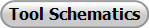 Tool Schematics